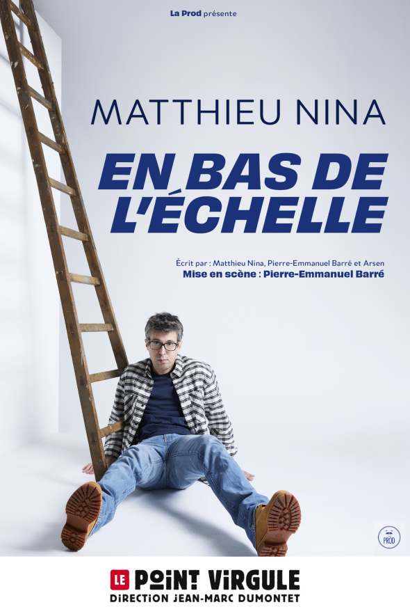 MATTHIEU NINA « EN BAS DE L&rsquo;ÉCHELLE »