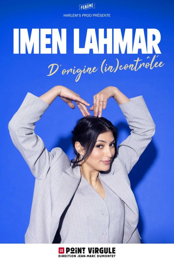 IMEN LAHMAR « D&rsquo;ORIGINE (IN)CONTRÔLÉE »