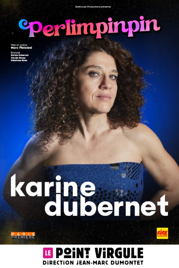 KARINE DUBERNET « PERLIMPINPIN »